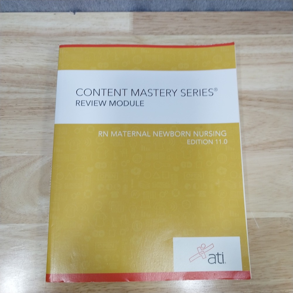 ATI Nursing RN Maternal Newborn Nursing Edition 11.0 Review Module Yellow